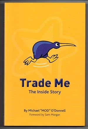 Bild des Verkufers fr Trade Me: The Inside Story zum Verkauf von Renaissance Books, ANZAAB / ILAB