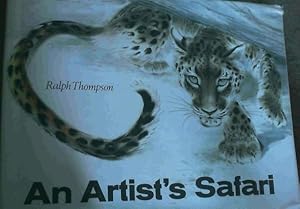 Bild des Verkufers fr An Artist's Safari zum Verkauf von Chapter 1