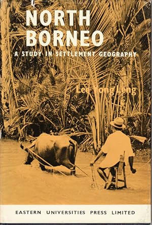 North Borneo. A Study in Settlement Geography.