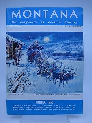 Montana: The Magazine of Western History Winter, 1956 (First Editon)