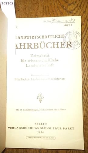 Bild des Verkufers fr Landwirtschaftliche Jahrbcher. Zeitschrift fr wissenschaftliche Landwirtschaft. 80. Band 1934, Heft 1. Inhalt - E.Lehmann, August Bader, Gertrud Mittmann u. Ottmar Schnitzler: Berberitzenverbreitung und Schwarzrostauftreten in Wrttemberg (mit 8 Textabb. u. 1 Karte) / W.Freckmann u. W.Brouwer: Einflu der Nutzung, Dngung und Beregnung auf den Pflanzenbestand und die Ertrge eines Kleegrasbestandes . Inst.f.Kulturtechn. d. Landw.Hochsch. Berlin ( mit 8 Textabb.) / Werner Henkelmann: Kostenanalyse und Betriebsvergl. bei rhein.-westfl. und dnischen Genossenschaftsmolkereien (mit 19 Textabb.) / M.Gerlach: Stickstoffsammlung im Ackerboden / H.Rheinwald: Unters. ber Jauchedngung. Inst.f.Pflanzenernhrung Hohenheim-Stuttgart ( mit 10 Textabb.). zum Verkauf von Antiquariat Carl Wegner