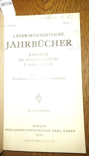 Seller image for Landwirtschaftliche Jahrbcher. Zeitschrift fr wissenschaftliche Landwirtschaft. Band 80 1934, Heft 4. Inhalt - Horst Nieschling: Experiment. Unters. ber die Ausnutzungsmglichkeit landwirtsch. Arbeitspferde bei verlngerter 13stndigen Arbeitszeit unter techn. und wirtsch. Gesichtspunkten. Agrikulturchem.Inst.der Fr.-Wilh.Univ. / E.Knekamp: Beitrag zur Kenntnis des Wurzelwachstums einiger Klee- und Grserarten. Inst.f.Grnlandwirtsch. Landsberg-Warthe (mit 4 Schaubild. u. 8 Textabb.) / E. Klapp: Mglichkeiten und Nachwirkung der Luzerneschnittnutzung (mit 14 Textabb.) / Fritz Siebecke: Bodenphysikal. Unters. ber den Einflu von Bodenbearb. und Dngung auf den Zustand des Dahlemer Bodens. Inst.f.Pflanzenbau Berlin (mit 4 Textabb.)/ L.Schmitt: Frage der Dicyandiamid-Wirkung im Kalkstickstoff. Landw. Versuchsstat. Darmstadt (mit 2 Textabb.). for sale by Antiquariat Carl Wegner