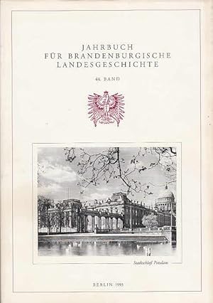 Imagen del vendedor de Jahrbuch fr brandenburgische Landesgeschichte Band 44 / 1993. Herausgegeben im Auftrage der Landesgeschichtlichen Vereinigung fr die Mark Brandenburg e. V. (gegr. 1884) a la venta por Antiquariat Carl Wegner