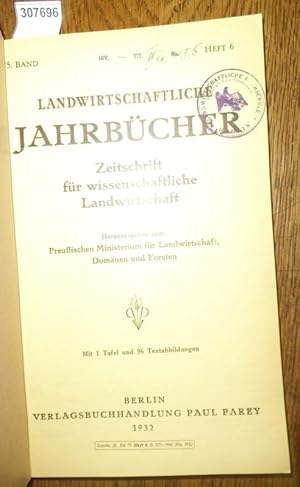 Image du vendeur pour Landwirtschaftliche Jahrbcher. Zeitschrift fr wissenschaftliche Landwirtschaft. 75. Band 1932, Heft 6. Inhalt - C.H. Dencker und N.L. Wallem: Vorbedingungen des Maschineneinsatzes auf amerik. und dt. Betrieben ( mit 85 Textabb.) / Heinz Wrede: Zur Verdaulichkeit und Verwertung von gedmpft eingesuerten Kartoffeln bei der ftterung an Arbeitspferden. Agrikulturchem. Inst. der Univ. Breslau (mit 3 Textabb.) / K.Schilberszky: Abnormale Knollenbildungen an der Kartoffelpflanze. Inst. f. Pflanzenpathologie der Univ. Budapest (mit 1 Taf. u. 5 Textabb.)/ K. Nehring u. A. Keller: ber den Einfl. von Bodenreaktion und Dngung auf die Zusammensetzung eines Gemisches versch. Gras- und Kleearten (unter bes. Bercks. d. Verdaulichkeit) II. Agrikultur mis en vente par Antiquariat Carl Wegner