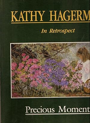 Seller image for Kathy Hagerman In Retrospect Precious Moments for sale by Silver Creek Books & Antiques