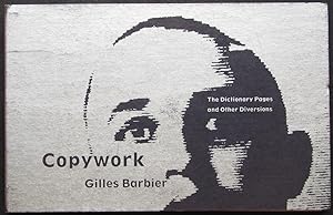 Immagine del venditore per Copywork: The Dictionary Pages and Other Diversions by Gilles Barbier venduto da Design Books