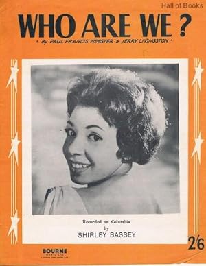 Seller image for Who Are We? Recorded by Shirley Bassey for sale by Hall of Books