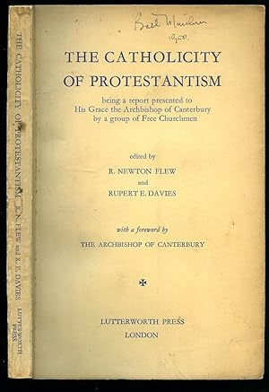 Image du vendeur pour The Catholicity of Protestantism mis en vente par Little Stour Books PBFA Member