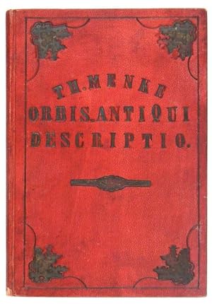 Orbis Antiqui Descriptio. In unsum scholarum edidit.