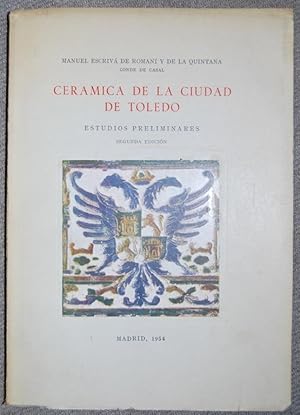 Imagen del vendedor de CERAMICA DE LA CIUDAD DE TOLEDO. Estudios preliminares. Segunda edicin a la venta por Fbula Libros (Librera Jimnez-Bravo)