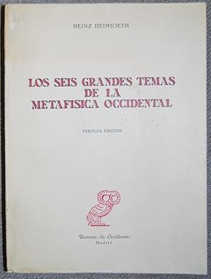 Image du vendeur pour LOS SEIS GRANDES TEMAS DE LA METAFISICA OCCIDENTAL. Traduccin de Jos Gaos mis en vente par Fbula Libros (Librera Jimnez-Bravo)