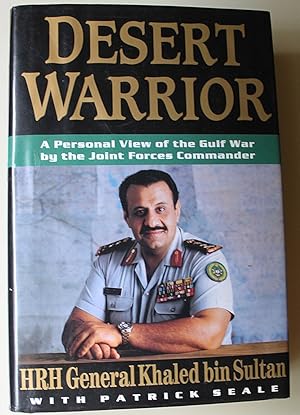 Desert Warrior: A Personal View of the Gulf War by the Joint Forces Commander