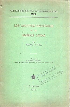 Image du vendeur pour LOS ARCHIVOS NACIONALES DE LA AMERICA LATINA. (Prlogo de Emeterio S. Santovenia - Publicaciones del Archivo de Cuba XIX) mis en vente par Buenos Aires Libros