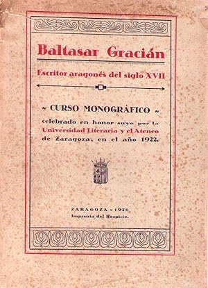 Imagen del vendedor de BALTASAR GRACIAN. Escritor aragons del siglo XVII a la venta por Buenos Aires Libros