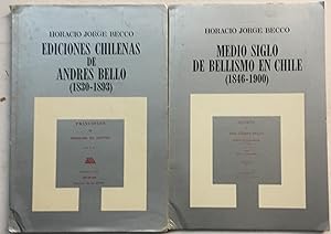 Image du vendeur pour Ediciones chilenas de Andres Bello (1830-1893) and Medio siglo de Bellismo en Chile 1846-1900 mis en vente par Gaabooks