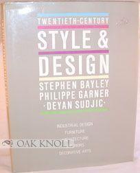 Seller image for TWENTIETH-CENTURY STYLE AND DESIGN for sale by Oak Knoll Books, ABAA, ILAB