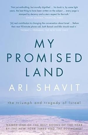 Imagen del vendedor de My Promised Land: The Triumph and Tragedy of Israel (Paperback) a la venta por Grand Eagle Retail