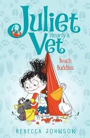 Seller image for Juliet, Nearly a Vet: Beach Buddies (Book 5) (Paperback) for sale by Grand Eagle Retail