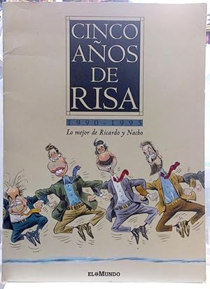 Cinco Años De Risas 1990 - 1995. Lo Mejor De Ricardo Y Nacho