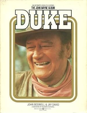 Seller image for Duke: The John Wayne Album the Legend of Our Time [ Stated First Edition, First Printing ] for sale by Works on Paper