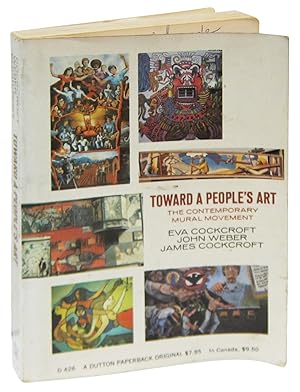 Bild des Verkufers fr Toward a Peoples' Art: The Contemporary Mural Movement zum Verkauf von Eureka Books