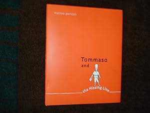 Image du vendeur pour Tommaso and the Missing Line. mis en vente par BookMine