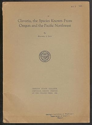 Imagen del vendedor de CLAVARIA, THE SPECIES KNOWN FROM OREGON AND THE PACIFIC NORTHWEST a la venta por Between the Covers-Rare Books, Inc. ABAA