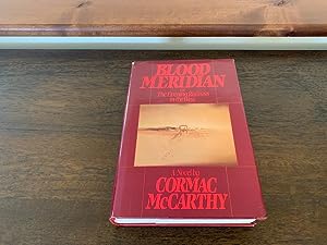 Bild des Verkäufers für Blood Meridian or The Evening Redness in the West zum Verkauf von Quintessential Rare Books, LLC