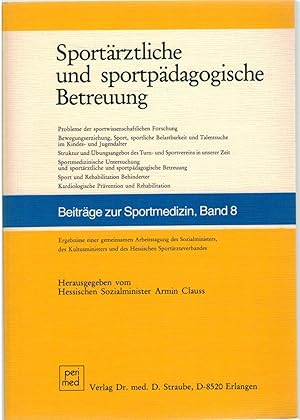 Seller image for Sport?rztliche und sportp?dagogische Betreuung. for sale by Antiquariat Hans Wger