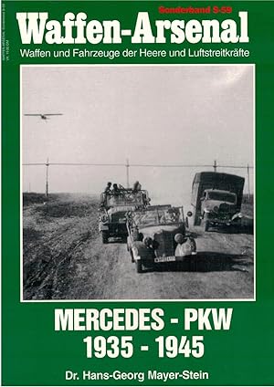Bild des Verkufers fr Waffen-Arsenal Sonderband S-59 - Mercedes- PKW 1935 - 1945. zum Verkauf von Antiquariat Hans Wger