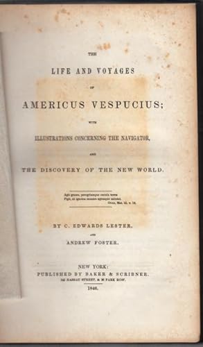 Seller image for THE LIFE AND VOYAGES OF AMERICUS VESPUCIUS; with Illustrations Concerning the Navigator and the Discovery of the New World. for sale by ABLEBOOKS