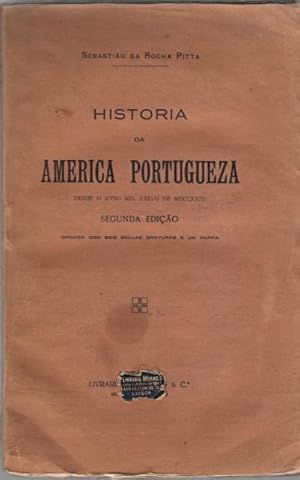 Bild des Verkufers fr HISTORIA DA AMERICA PORTUGUEZA Desde o Anno Md. At? o de MDCCXXIV. zum Verkauf von ABLEBOOKS