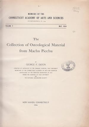 Immagine del venditore per THE COLLECTION OF OSTEOLOGICAL MATERIAL FROM MACHU PICCHU. Vol. 5 Only. venduto da ABLEBOOKS