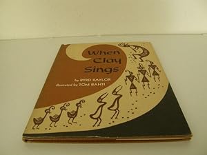 Seller image for When Clay Sings for sale by Magnum Opus Rare Books