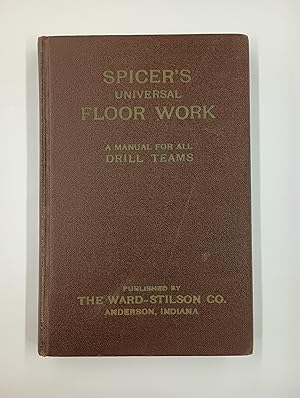 Spicer's Universal Floor Work - A Manual For All Drill Teams