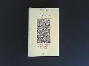 Seller image for Mut - Schreiben heit Leben. ber das Alterswerk deutschsprachiger Schriftsteller. for sale by Antiquariat Kretzer