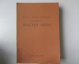 Poetica e metodo storico-critico nell opera di Walter Binni.