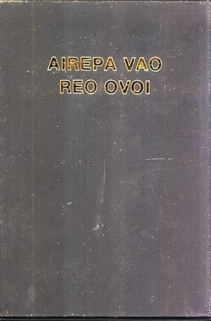 Seller image for Airepa Vao Reo Ovoi: The New Testament, Rotokas Language for sale by Masalai Press