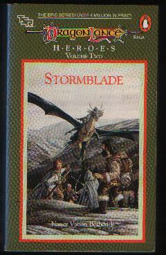 Dragonlance Saga Heroes Volume Two Stormblade