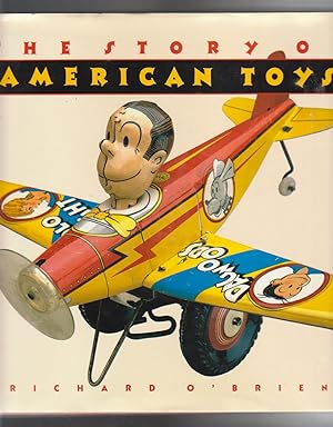 Seller image for THE STORY OF AMERICAN TOYS. From Puritans to the Present for sale by BOOK NOW
