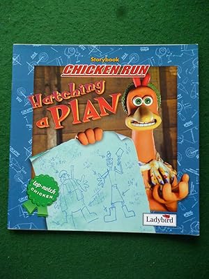 Image du vendeur pour Hatching A Plan (Storybook Chicken Run) mis en vente par Shelley's Books