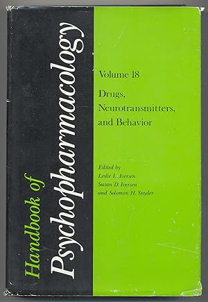 Imagen del vendedor de HANDBOOK OF PSYCHOPHARMACOLOGY - VOLUME 18: DRUGS, NEUROTRANSMITTERS, AND BEHAVIOR a la venta por Between the Covers-Rare Books, Inc. ABAA