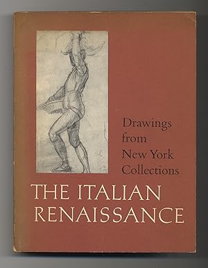 Bild des Verkufers fr The Italian Renaissance: Drawings from New York Collections: I. zum Verkauf von Between the Covers-Rare Books, Inc. ABAA