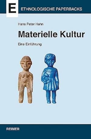 Imagen del vendedor de Materielle Kultur : Eine Einfhrung a la venta por AHA-BUCH GmbH