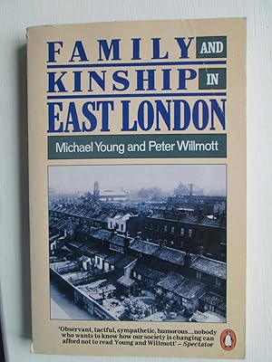 Seller image for Family and Kinship in East London for sale by Buybyebooks