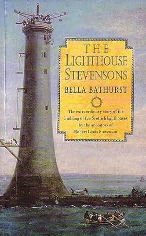 Seller image for THE LIGHTHOUSE STEVENSONS - The extraordinary story of the building of the Scottish lighthouses by the ancestors of Robert Louis Stevenson for sale by Jean-Louis Boglio Maritime Books