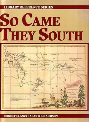 Seller image for SO CAME THEY SOUTH for sale by Jean-Louis Boglio Maritime Books