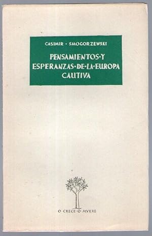 Imagen del vendedor de PENSAMIENTOS Y ESPERANZAS DE LA EUROPA CAUTIVA a la venta por Libreria Bibliomania