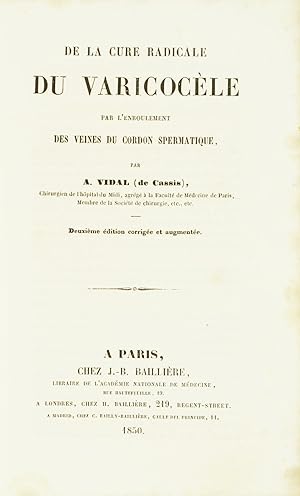 De la Cure radicale du varicocèle par l'enroulement des veines du cordon spermatique, suivi d'une...