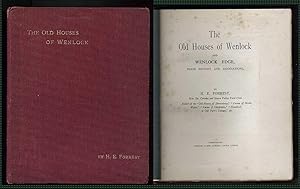 The Old Houses of Wenlock and Wenlock Edge, Their History and Associations